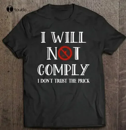 Nu Mă Voi Conforma Gât T-Shirt Anti Libertatea Vaccin Cadou